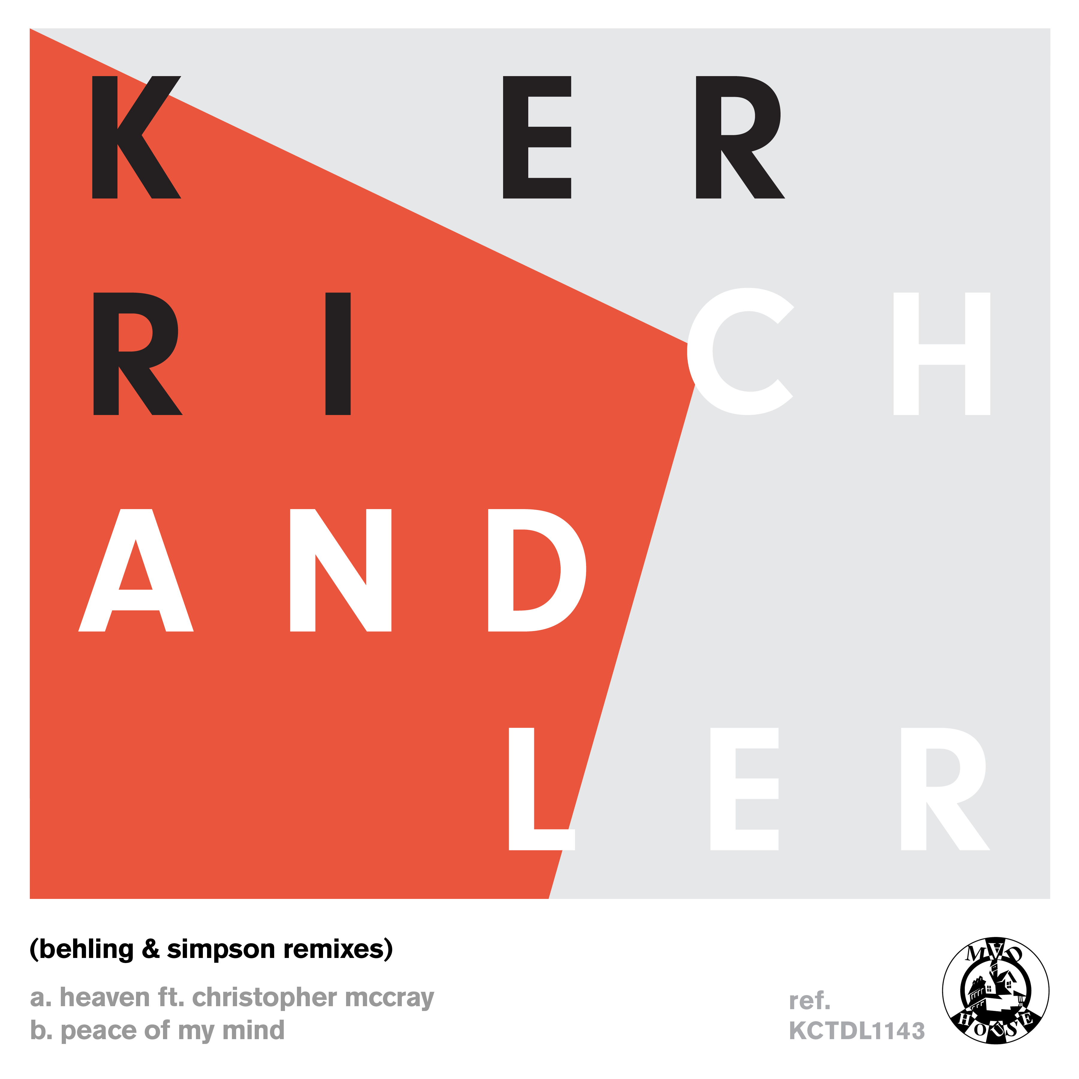 STREAM: Kerri Chandler – Heaven (Behling & Simpson Remixes)