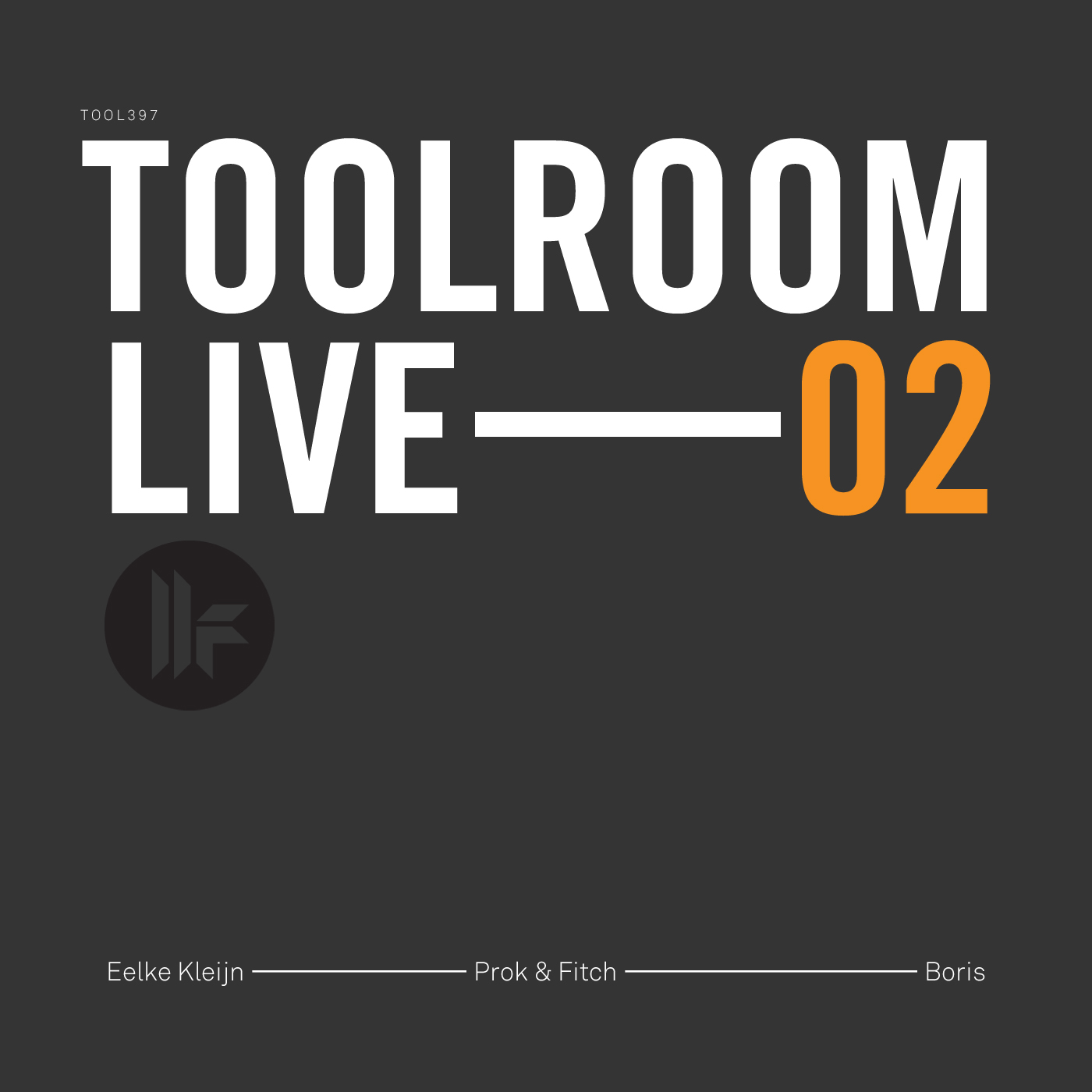 Toolroom Live 02: Eelke Kleijn
