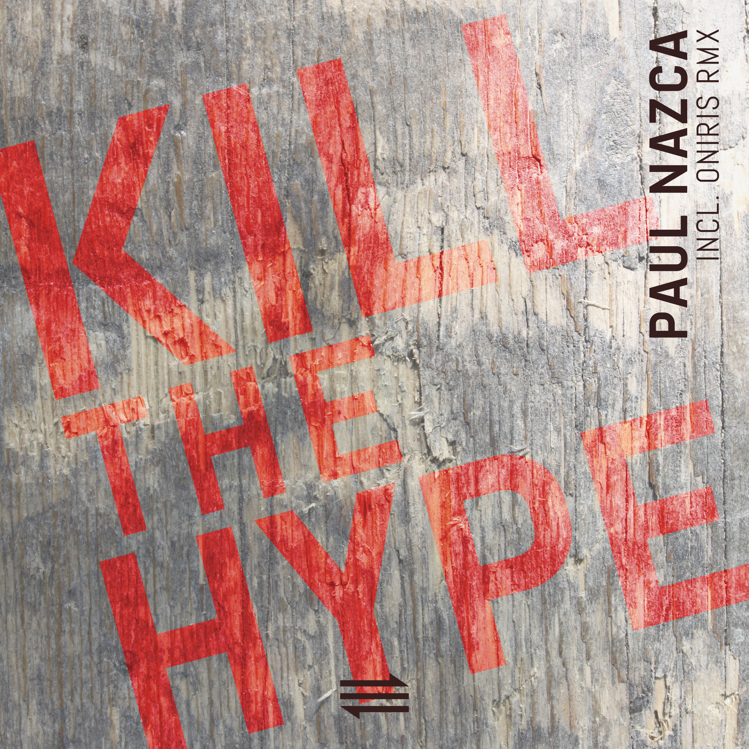 STREAM: Paul Nazca – Kill The Hype EP – A-Traction